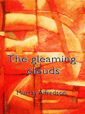 cover image of The Gleaming Clouds